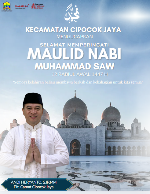 Kecamatan Cipocok Jaya Mengucapkan Selamat Memperingati Maulid Nabi Muhammad SAW